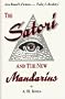 The Satori and the New Mandarins