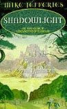 Shadowlight (Loremasters of Elundium)