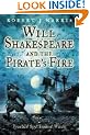 Will Shakespeare and the Pirate's Fire