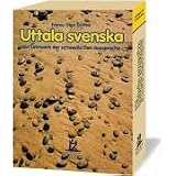 Uttala svenska. 8 CDs mit Begleitbuch: Ein Lehrwerk der schwedischen Aussprachevon "Erbrou Olga Guttke"