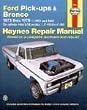 Ford Pickups and Bronco, 1973-1979 (Haynes Manuals)