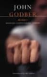 John Godber Plays: "Bouncers", "Happy Families", "Shakes" v. 1 (Methuen Contemporary Dramatists): Bouncers; Happy Families; Shakes v. 1 (Contemporary Dramatists)