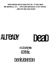 Already Dead: A California Gothic
