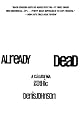 Already Dead: A California Gothic by Denis Johnson