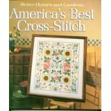 America's Best Cross Stitch (Better Homes and Gardens) by  Better Homes and Gardens Books