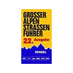 Gro�er Alpenstra�enf�hrer