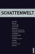 Schattenwelt: Helden und Legenden des Gothic Rock