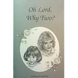 Oh Lord, Why Two?