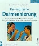 Produkt-Bild: Die nat&uuml;rliche Darmsanierung