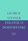 Tolstoi O Dostoievski