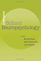 Handbook of School Neuropsychology