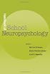 Handbook of School Neuropsychology