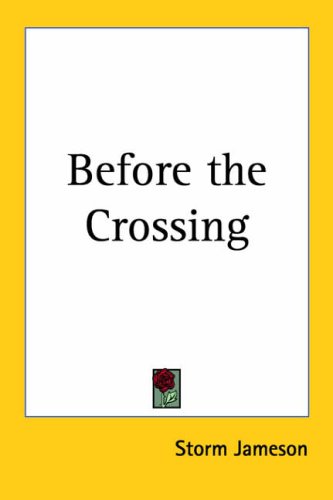 Before the Crossing