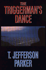 The Triggerman's Dance