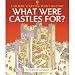 What Were Castles For? (Usborne Starting Point History)