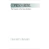 Conrad Grebel - The Founder of the Swiss Brethren