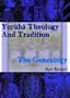 Yoruba Theology and Tradition - The Genealogy