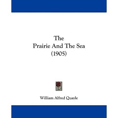 The Prairie and the Sea (1905)