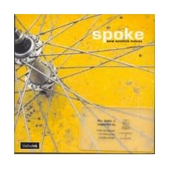 Spoke: No. 1: New Scottish Voices