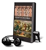 God's Crucible