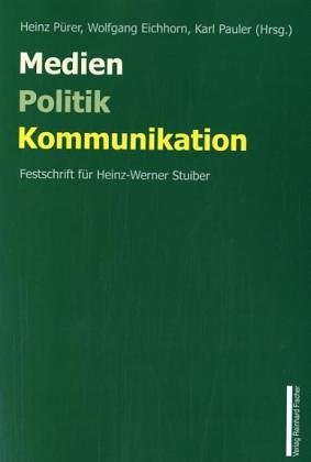 Medien, Politik, Kommunikation