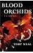 Blood Orchids
