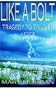 Like A Bolt: Tragedy to Triumph After Stroke