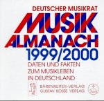 Musik Almanach 1999/2000. CD- ROM f�r Windows ab 3.1. Daten und Fakten zum Musikleben in Deutschland - 