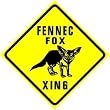 FENNEC FOX CROSSING animal zoo wild sign
