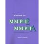 Workbook for Essentials of MMPI-2 and MMPI-A Interpretation, Second Edition
