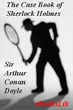 The Case Book of Sherlock Holmes