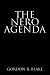 The Nero Agenda