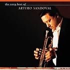 The Very Best of Arturo Sandoval by Arturo Sandoval
