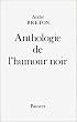 Anthologie de l'humour noir