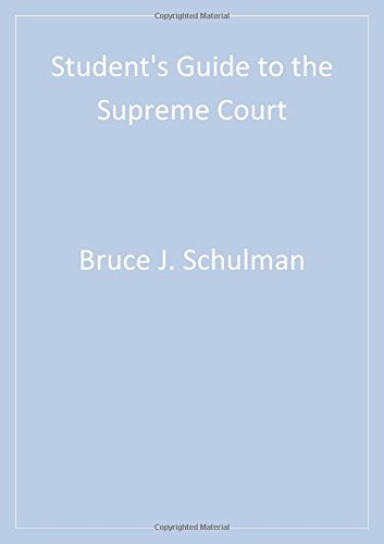 Students Guide to the US Supreme Court (Student's Guides to the U. S. Government)