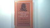 Sometimes into England : a second volume of autobiography