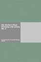 My Mother's Rival Everyday Life Library No. 4