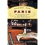 Hungry for Paris: The Ultimate Guide to the City's 102 Best Restaurants
