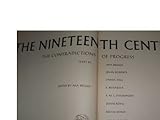 The nineteenth century : the contradictions of progress