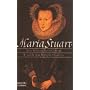 Maria Stuart. Der Roman ihres Lebens von Margaret George