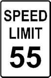SPEED LIMIT 55 highway road drive NEW sign