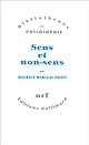Sens et non-sens (Bibliothèque de philosophie)
