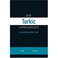 【クリックでお店のこの商品のページへ】The Turkic Languages (Routledge Language Family Series)： Eva Agnes Csato Johanson， Lars Johanson： 洋書