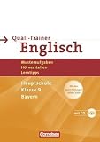 Abschlusspr&uuml;fung Englisch - Hauptschule Bayern: 9 - Jahrgangsstufe - Quali-Trainer: Musteraufgaben, H&ouml;rverstehen, Lerntipps: Mit den Quali-Pr&uuml;fungen .. - mit H&ouml;rverstehensaufgaben auf H&ouml;r-CD - Roderick Cox, Kunigunde Fraas