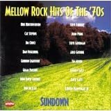 Click here to buy Mellow Rock Hits of the 70's - Sundown by  Gordon Lightfoot, Steve Forbert, Cat Stevens, Don McLean, and Dan Fogelberg .