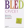 CP/CE1 : Grammaire, orthographe, conjugaison