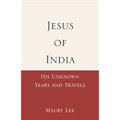 Jesus of India: His Unknown Years and Travels