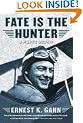 Fate is the Hunter