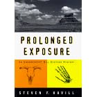 Prolonged Exposure (Undersheriff Bill Gastner Mysteries)