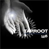 Taproot -  Gift